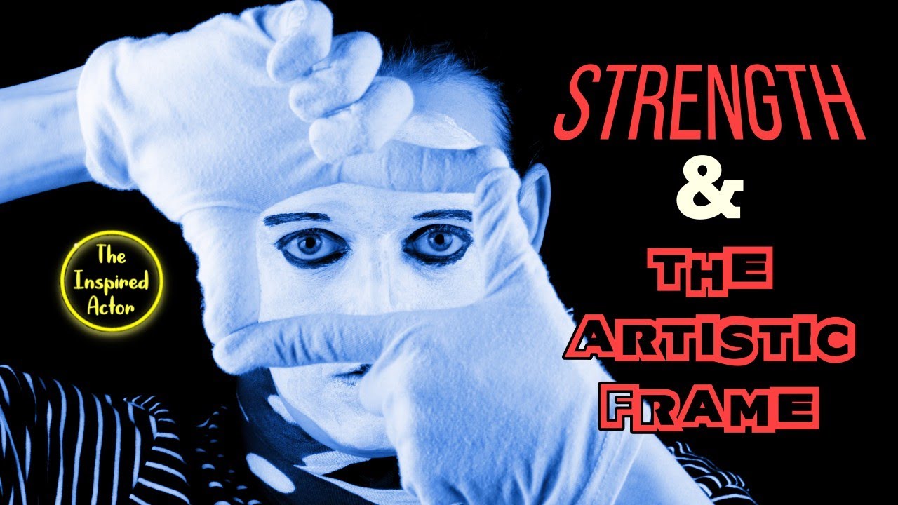 Drive, Resisting Force, and the Artistic Frame in Psychological Gesture: 10-Minute Acting Class