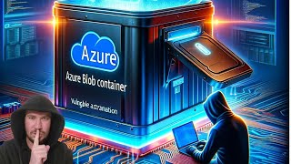 Hacking Azure Blob Containers! - [Azure Pentesting!]