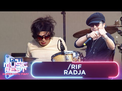 /Rif - Radja | RCTI MUSIC FEST 2024