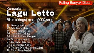 Download lagu Kumpulan Lagu Letto Terbaik Sepanjang Masa | Nostalgia 2000an Bikin Tenang & Rindu mp3