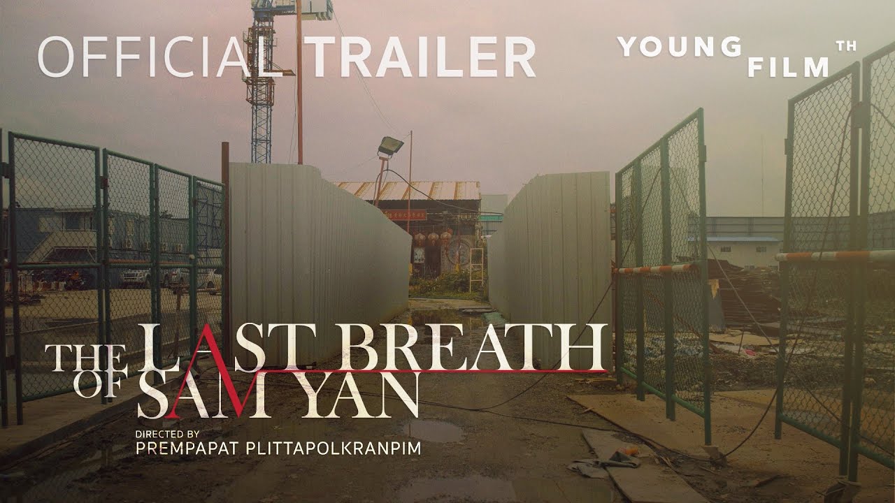 The Last Breath of Sam Yan