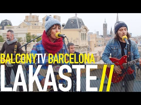 LAKASTE - NEU (BalconyTV)