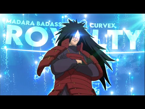 "THE GHOST OF THE UCHIHA 🔥" - MADARA EDIT - Royalty - (Hype/Badass Edit)