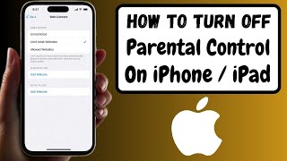 How to Turn Off Parental Controls on iPhone - iPad { Without Password }