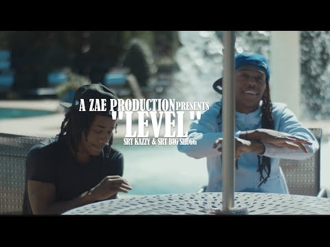 SRT Kazzy x SRT BIG Shugg - Level (Official Music Video) Shot By @AZaeProduction