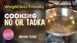 Rakshabandhan Special - No Oil Tadka Recipes for Healthy Weight Loss! | NutritionistDeepa.com