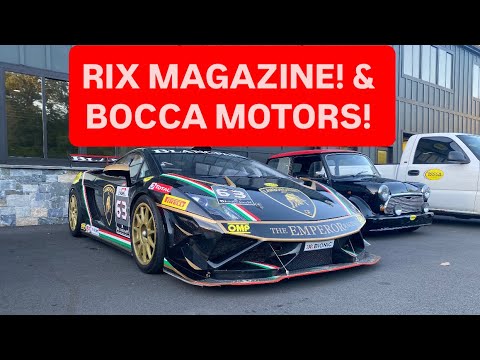 RIX MAGAZINE & BOCCA MOTORS!