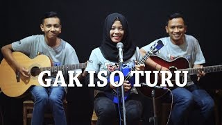Download lagu BAYU SKAK WTB - GAK ISO TURU Cover by Ferachocolatos ft. Gilang & Bala mp3