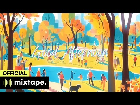 [MV] KXK - Good Afternoon / Official Music Video