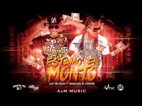 STAMO EN MONTO - BANDOLERO FT LOBY DEL FLOW