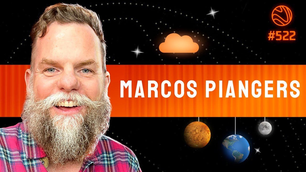 MARCOS PIANGERS - Venus Podcast #522