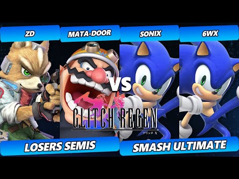Glitch Regen Losers Semis - ZD & Mata-Door Vs. 6WX & Sonix - Smash Ultimate Tournament