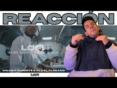 ARGENTINO REACCIONA //  LOFI - WILMER ROBERTS FT AL2 EL ALDEANO // LA CALMA EN EL CAOS!!