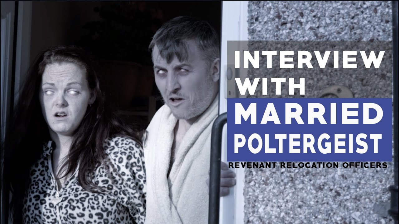 Interview with Married Poltergeists