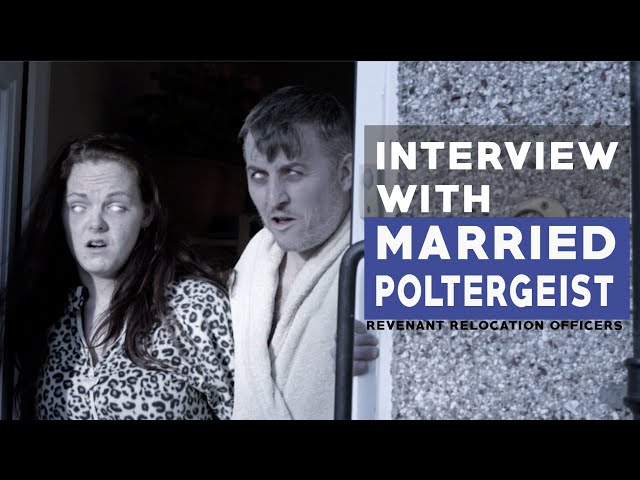 Interview with Married Poltergeists