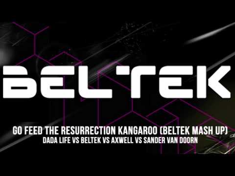 Dada Life vs Beltek vs Axwell vs Sander van Doorn - Go Feed The Resurrection Kangaroo