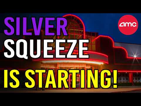 URGENT: THE SILVER SQUEEZE WILL CAUSE THE AMC SQUEEZE 🔥 - AMC Stock Short Squeeze Update