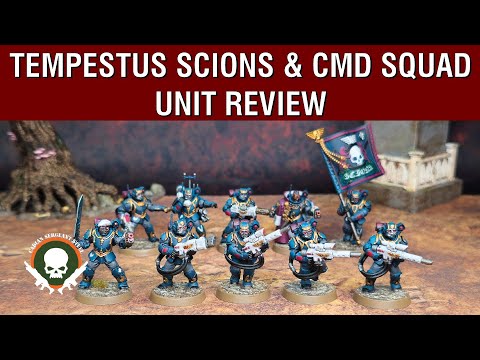 Unit Review: Tempestus Scions and Command Squad - 10th Edition Index