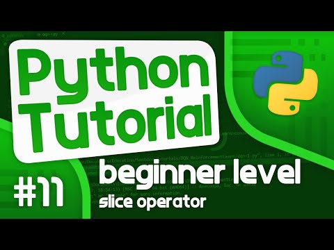 Python Programming Tutorial 11 Slice Operator