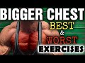 The 3 Best & The 3 Worst Exercises For Building Your Chest!