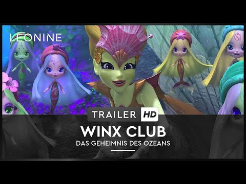 Trailer-Vorschau: Winx Club - Das Geheimnis des Ozeans