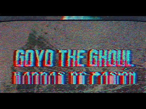 BARRAS DE PASIÒN /// GOYO THE GHOUL /// OVER GUICE - RAISED IN THE HOOD