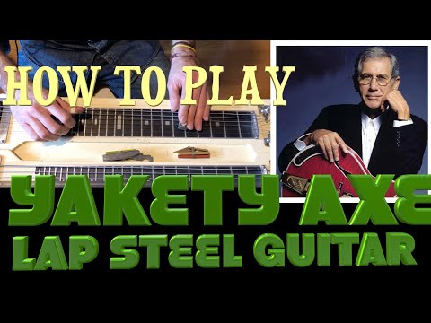 YAKETY AXE  (BENNY HILL)-  How to play on Lap Steel Guitar – With TABS (in description )