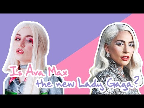 Is "Ava Max" the new "Lady Gaga"? | 6CAST