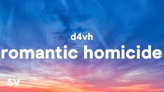 d4vd - Romantic Homicide (Lyrics) &quot;In the back of my mind, you died&quot;