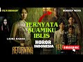FULL FILM SUAMIKU TERNYATA IBLIS FILM BIOSKOP THE RETURNING