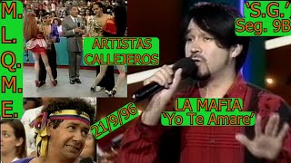 0594 S.G.: LA MAFIA (&#39;YO TE AMARE&#39;), ARTISTAS CALLEJEROS (SEG.9B) - WXTV Canal 41, NY, 21/9/96
