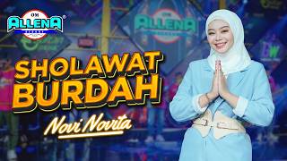 Download lagu SHOLAWAT BURDAH - NOVI NOVITA - OM ALLENA SIDOARJO mp3