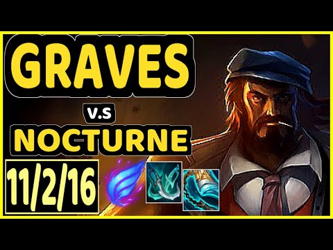 ELYOYA (GRAVES) vs NOCTURNE - 11/2/16 KDA JUNGLE CHALLENGER GAMEPLAY - EUW