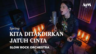 Download lagu Kau dan Aku Sudah Ditakdirkan Bertemu Rock Vers | Kita Ditakdirkan Jatuh Cinta Cover Rock Orchestra mp3