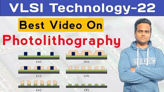 Photolithography Process | Optical Lithography In VLSI | VLSI technology