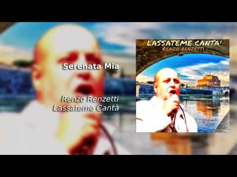 Serenata Mia - Renzo Renzetti