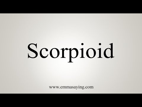 How To Say Scorpioid