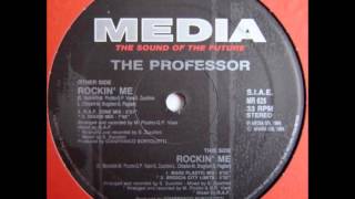 The Professor - Rockin' Me (Brescia City Limits)