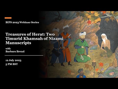 Treasures of Herat: Two Timurid Khamsah of Nizami Manuscripts