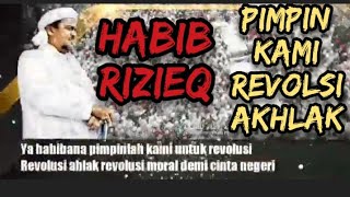 Download lagu Virall Lagu || habib Rizieq  pimpin KAMI  Revolusi akhlak mp3