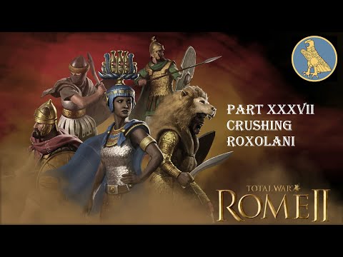 Total War Rome 2 Grand Campaign Egypt 4K Part 37 - Crushing Roxolani