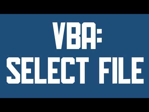 VBA Select a file
