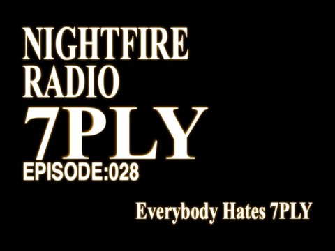 028 Nightfire Radio with 7PLY KARDASHIAN