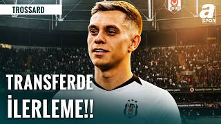 Beşiktaş Leandro Trossard Transferinde Sona Yaklaştı