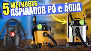 Qual o melhor aspirador de pó e água para comprar HOJE? Top 5 melhores aspiradores de pó e água 2026