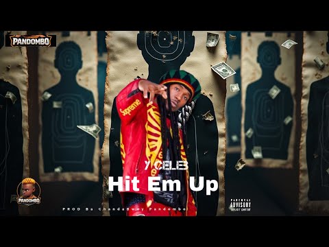 Y Celeb - Hit Em Up (track 2)