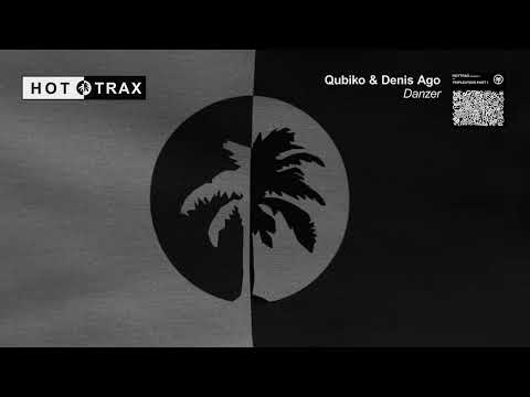Qubiko & Denis Ago - Danzer