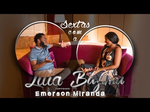 SEXTAS COM A LÍLIA, ENTREVISTA COM EMERSON MIRANDA (PARTE 2)