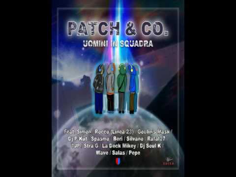 Patch - 2 Allo stadio (feat. Salas & P-Kut)