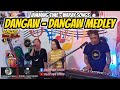 DANGAW DANGAW RHUMBA MEDLEY - JAMMING TIME -  WARAY SONGS